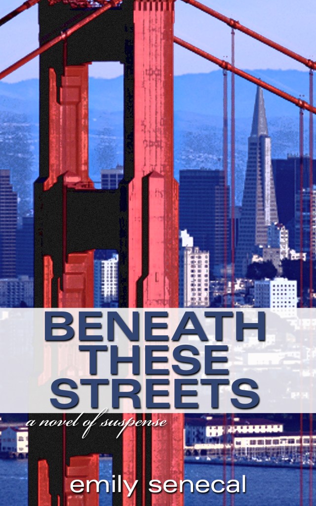 Beneath These Streets by Emily Senecal.