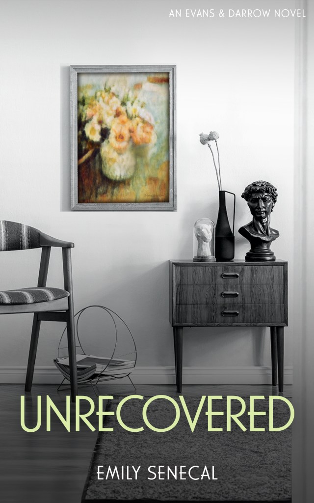 Unrecovered by Emily Senecal